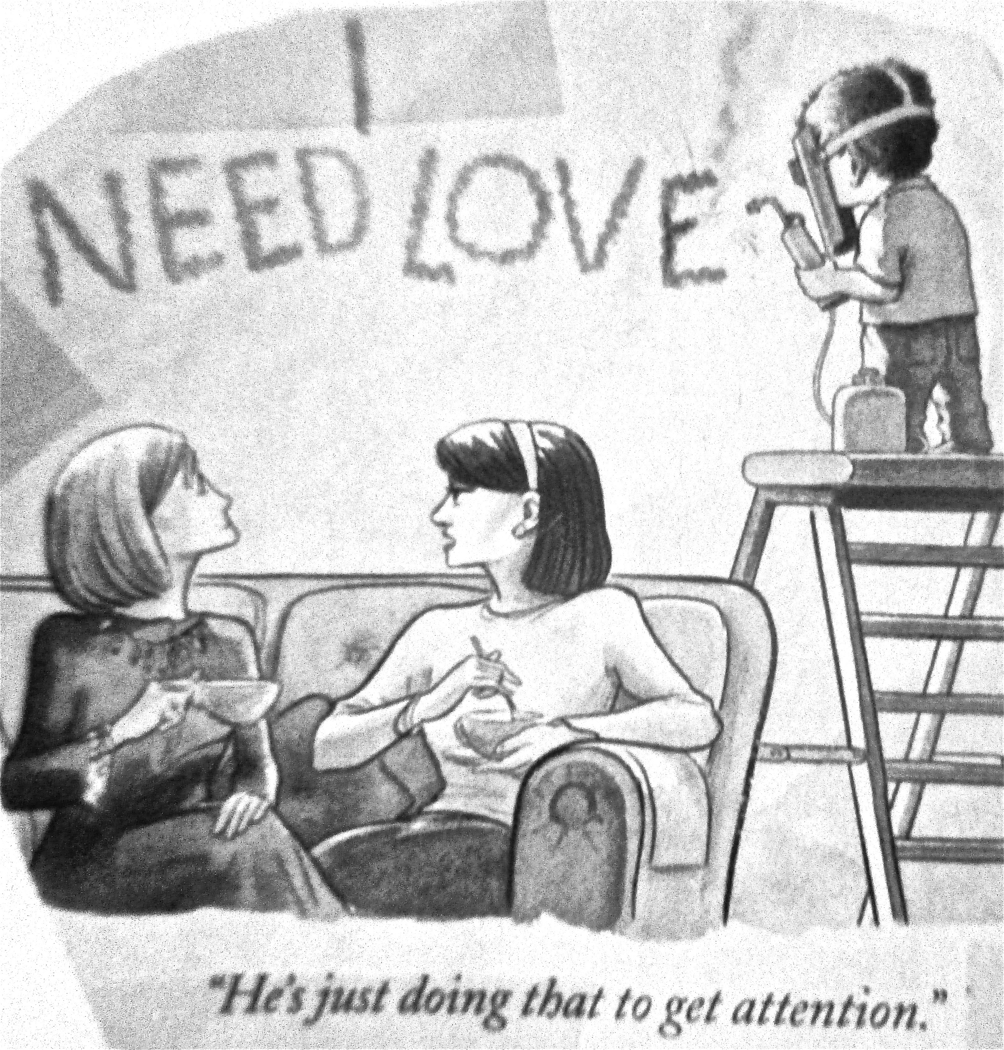 Cartoon-I-Need-Love-Hes-Just-Doing-That-To-Get-Attention.jpg