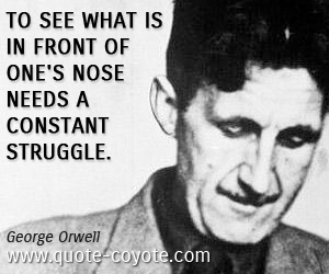 George-Orwell-quotes.jpg