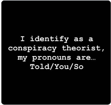 conspiracy-theorist-pronouns.jpg