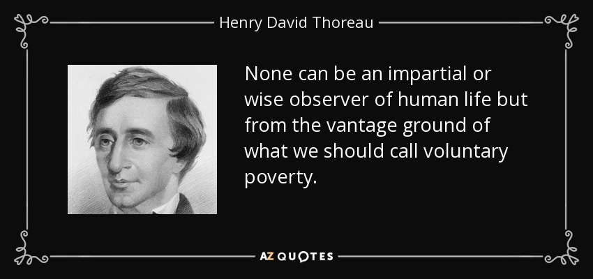 quote-none-can-be-an-impartial-or-wise-observer-of-human-life-but-from-the-vantage-ground-henry-david-thoreau-45-66-67.jpg