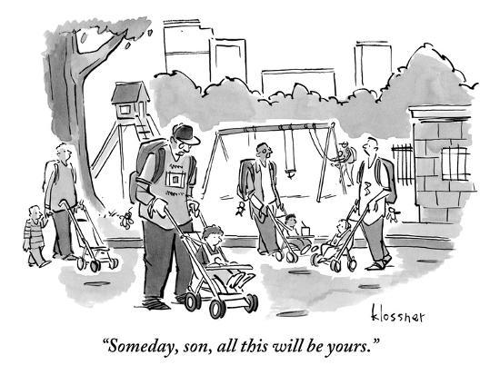 someday-son-all-this-will-be-yours-new-yorker-cartoon_u-l-phbsu60-1721623390.jpg