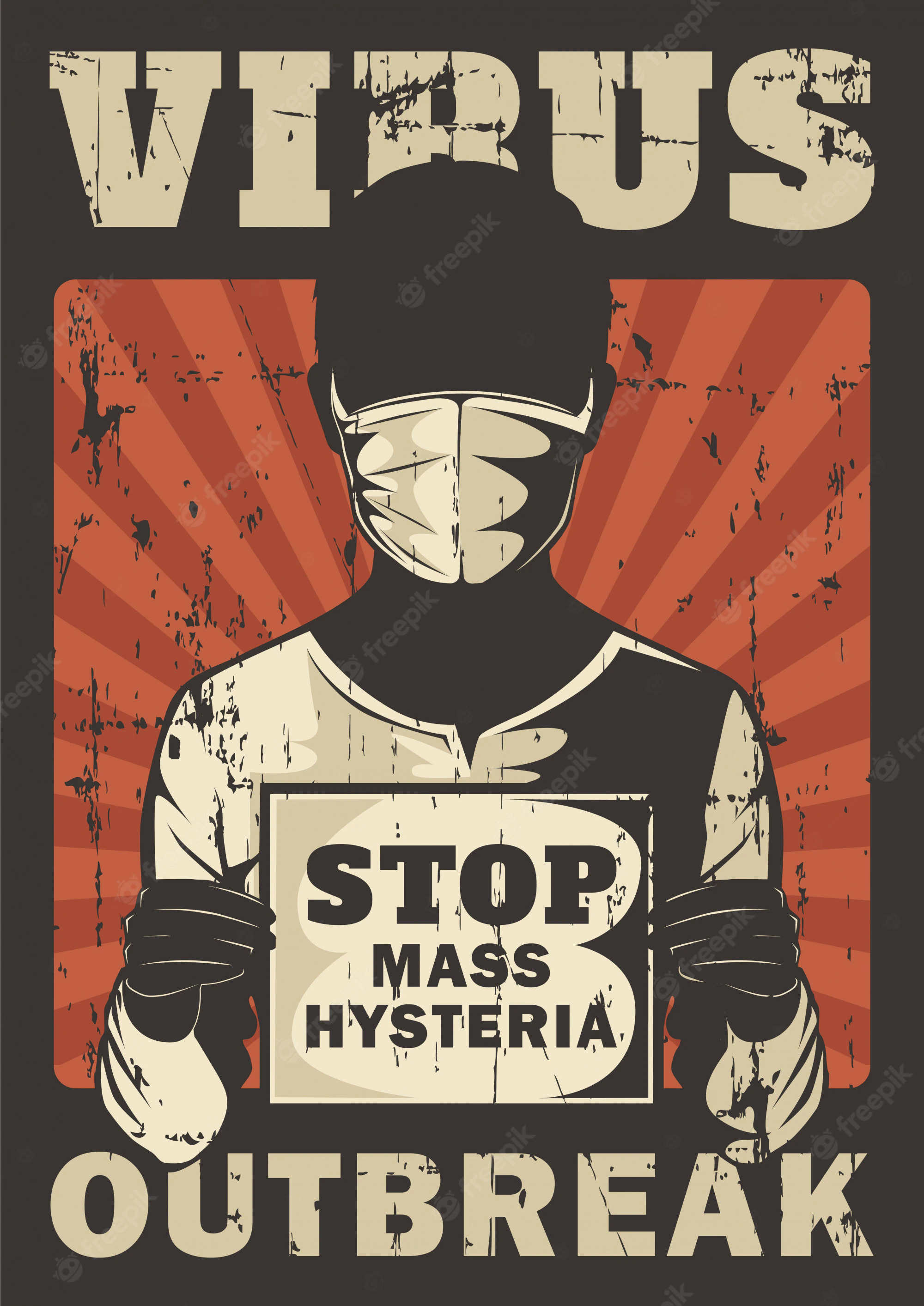 stop-mass-hysteria-corona-virus-covid-19-outbreak-propaganda-signage-poster-retro-rustic-vector_2699-393.jpg